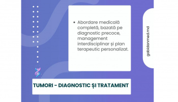 Tumori – diagnostic și tratament
